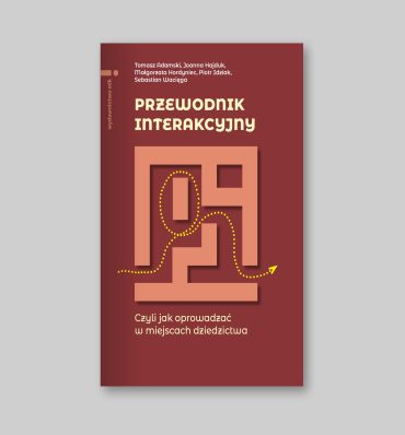 Przewodnik interakcyjny – jak zamienić zwiedzanie w inspirującą przygodę