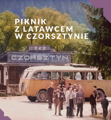 „Piknik z latawcem” w Osadzie Czorsztyn