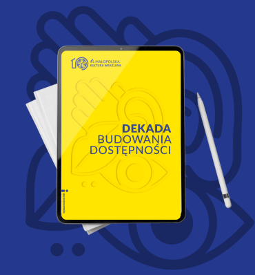 Dekada budowania dostępności