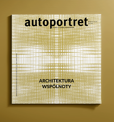 Autoportret - Architektura wspólnoty