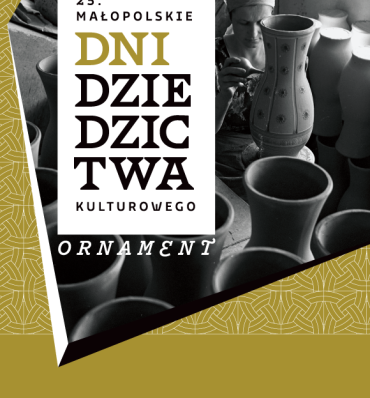 25. Małopolskie Dni Dziedzictwa Kulturowego. Ornament