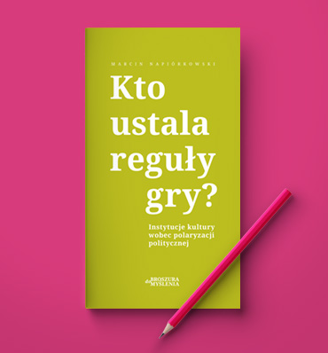 typograficzna okładka broszury "Kto ustala reguły gry?", na niej leży ołówek