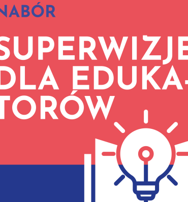 Superwizje dla edukatorów